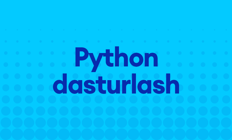 Python dasturlash