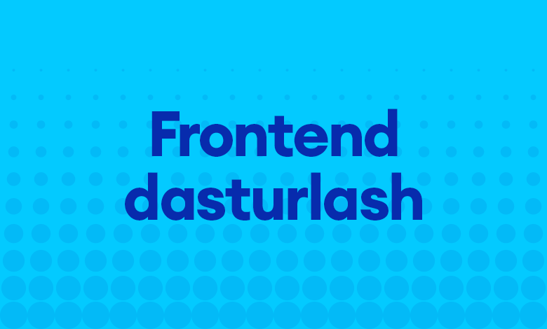 Frontend dasturlash