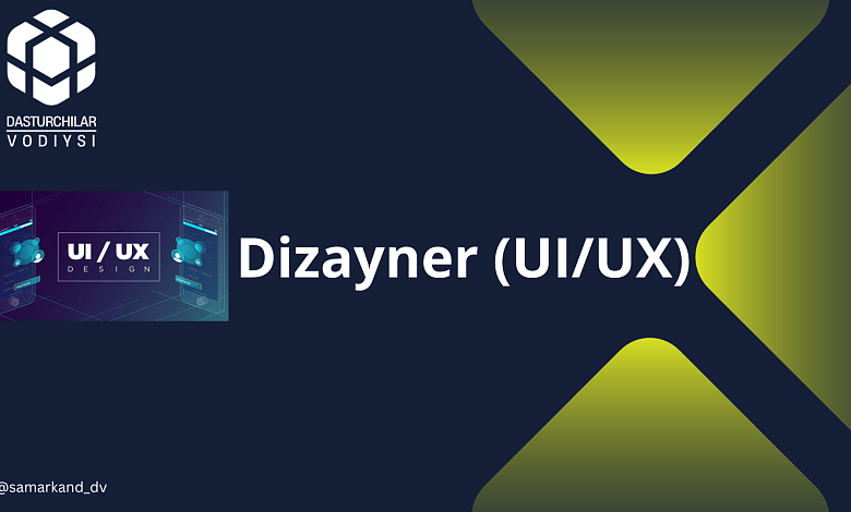 Dizayner (UI/UX)