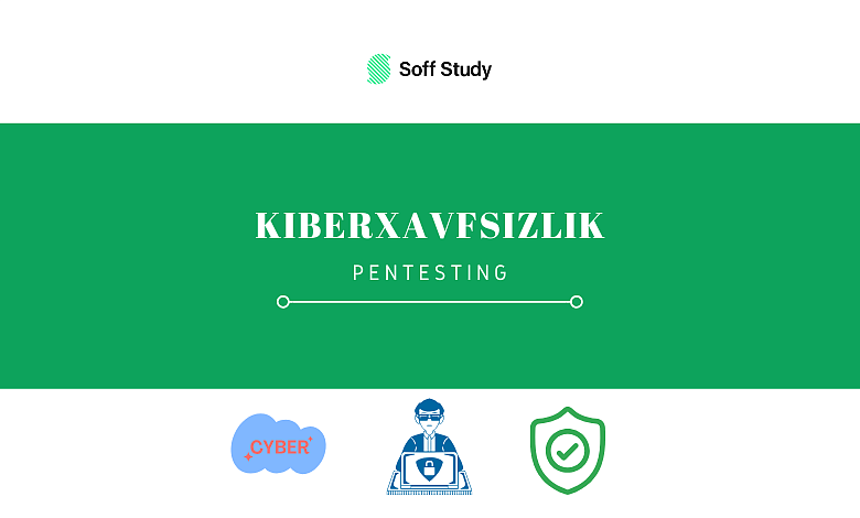 Kiberxavfsizlik Pentesting