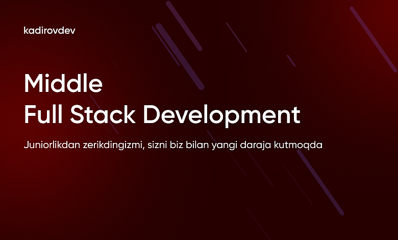 Middle Full Stack Web Development