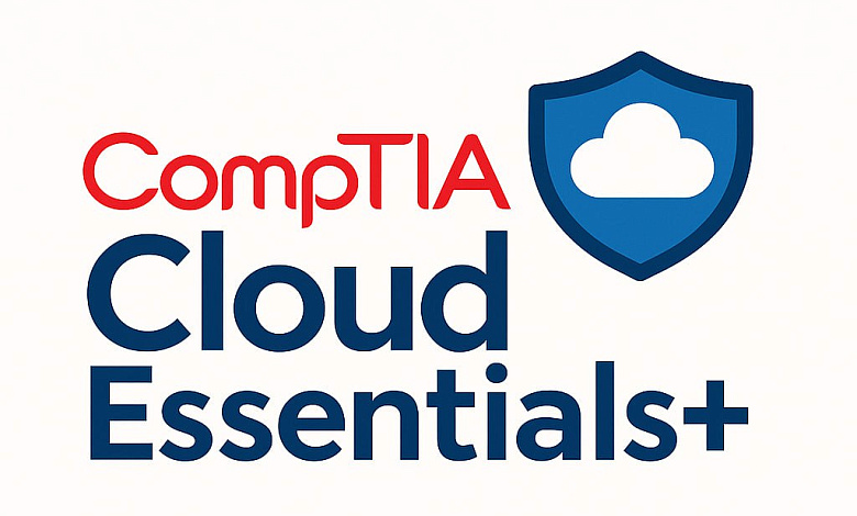 CompTIA Cloud Essentials+