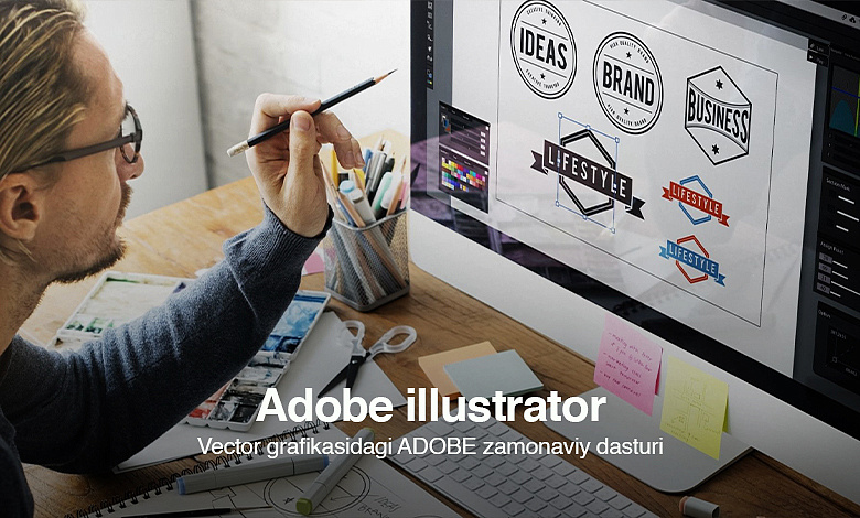 ОСНОВЫ ADOBE ILLUSTRATOR