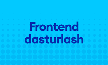 Frontend dasturlash